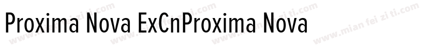 Proxima Nova ExCnProxima Nova ExCn字体转换